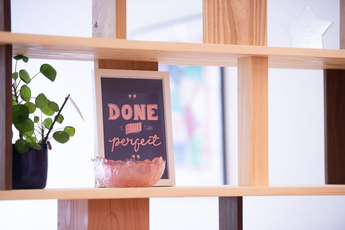 A 'Done is better than perfect' sign in the Picnic office